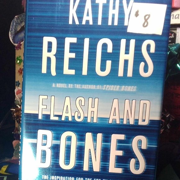 Other - 3 FOR $10 KATHY REICHS FLASH AND BONE HARDBACK NOVEL